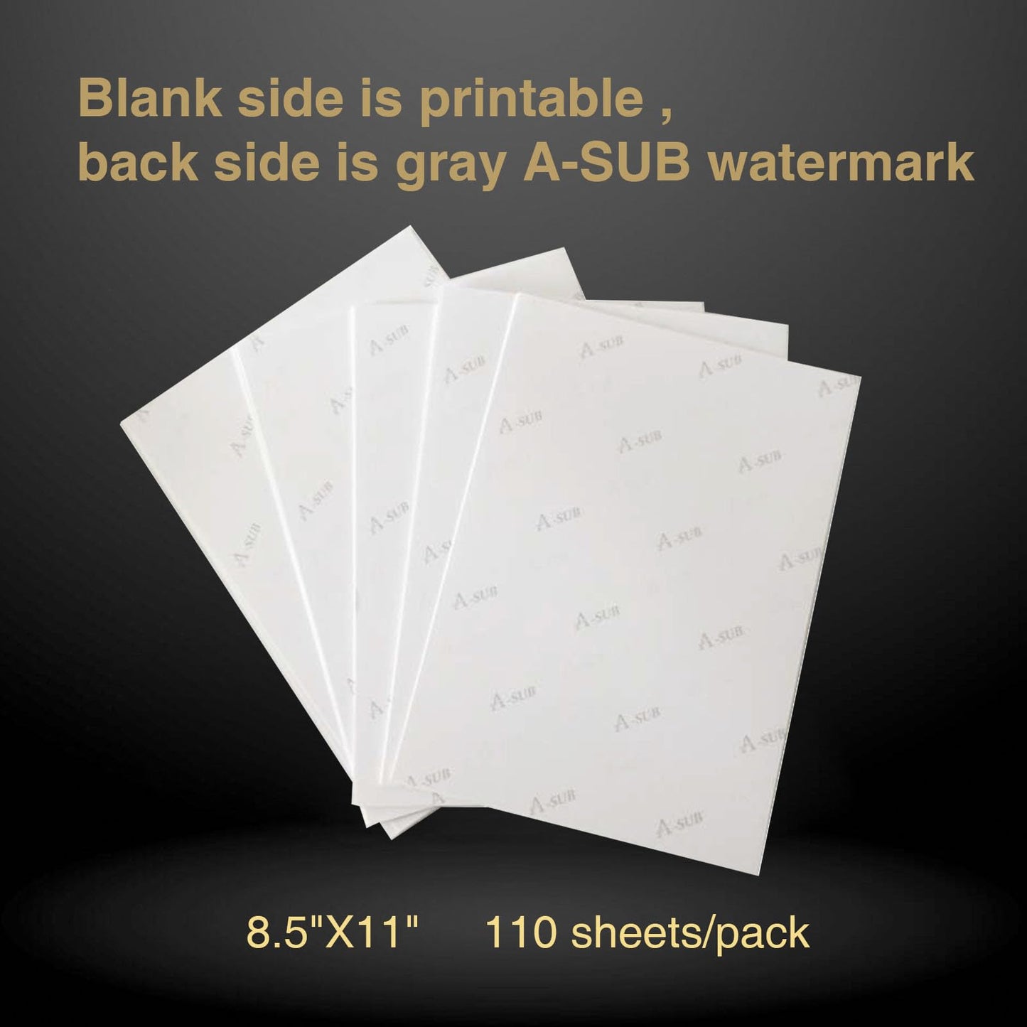 A-SUB Sublimation Paper 8.5x11 Inch 110 Sheets ONLY Compatible with Sublimation Printer and Sublimation Ink 125g